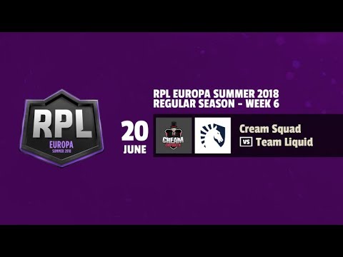 RPL EUROPA SUMMER 2018 - TEAM LIQUID vs CREAM ESPORTS - WEEK 6