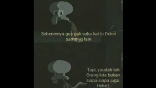 Download lagu STORY WA SQUIDWARD SAD mp3 Download lagu STORY WA SQUIDWARD SAD mp3