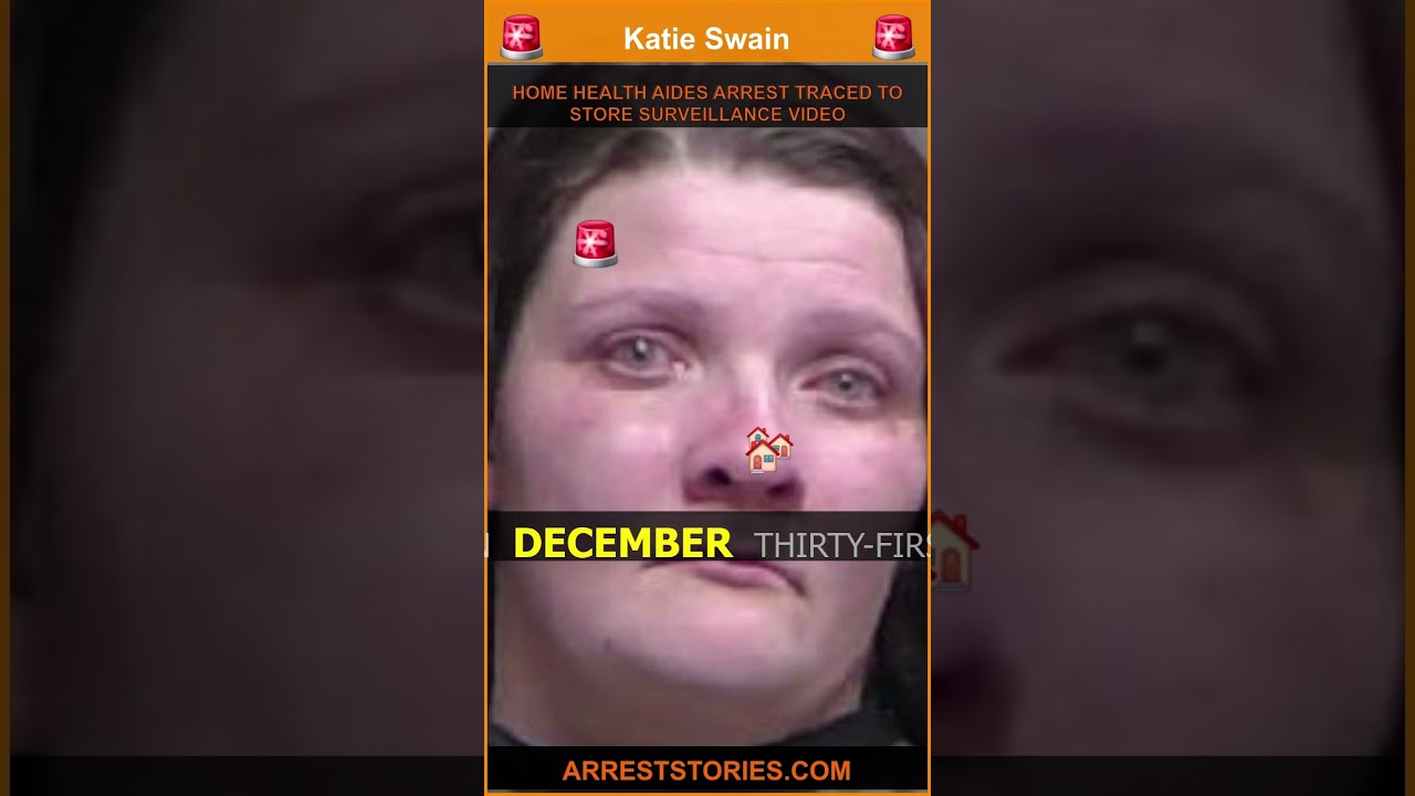 HOME HEALTH AIDES ARREST TRACED TO STORE SURVEILLANCE VIDEO