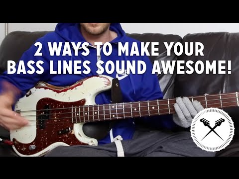 2 ways to make your bass lines sound awesome! (L#114)