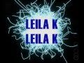 Leila K - Electric ( lyrics on screen and in ...