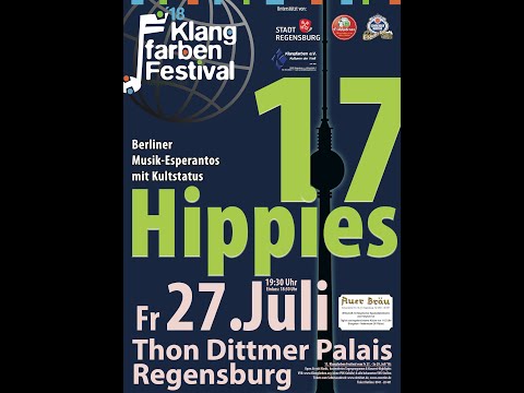 17 Hippies @ 11 Klangfarben Festival