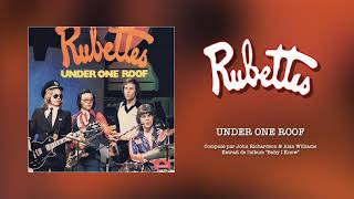 THE RUBETTES - Under One Roof