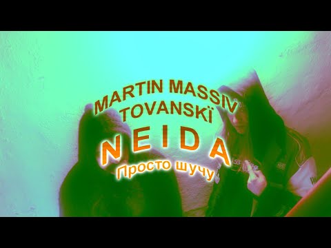 Martin Massiv & TOVANSKÏ - Neida (Video)