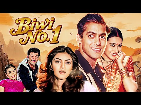 Biwi No.1 Hindi Comedy Full Movie (1999) | Salman Khan| Karisma Kapoor | Anil Kapoor | Sushmita Sen