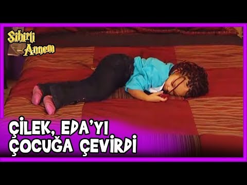 Çilek, Eda'yı ÇOCUK Yaptı! - Sihirli Annem 41. Bölüm