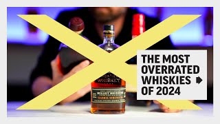 ✨WORST WHISKIES You're Wasting Your Money On This Year
