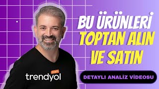 TRENDYOL'DA SATILABİLECEK ÜRÜNLER BULDUM
