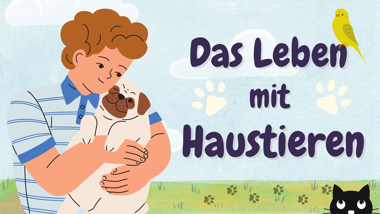 Learn German | German Podcast | Ep 46: Das Leben mit Haustieren