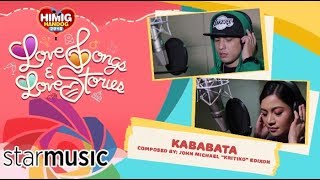 Kababata - Kyla and Kritiko | Himig Handog 2018 (In Studio)