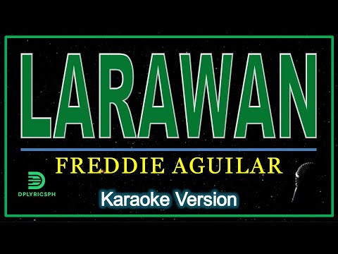 Freddie Aguilar - Larawan (karaoke version)