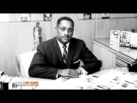 HOW EBONY MAGAZINE FOUNDER JOHN H. JOHNSON BECAME A POWERFUL BUSINESSMAN