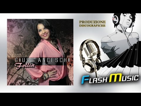 Giusy Anceschi - Tu si nata cosa