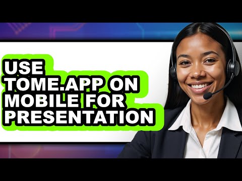 How to Use Tome.app on Mobile for Presentation (UPDATED)