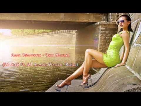 Amar Osmanovic - Uska Haljina (DJ SNS Ft. DJ Armani Official  Remix)