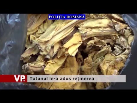 Tutunul le-a adus reținerea