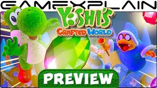 We've Played a TON of Yoshi's Crafted World - PREVIEW (Level Design, Music, & More!)