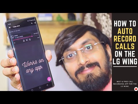 How to automatically record calls on the LG Wing | Best call recorder app for the LG wing.