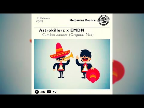 ASTROKILLERZ x EMDN - Cumbia Bounce (Original Mix)