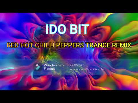 RED HOT CHILLI PEPPERS TRANCE REMIX-IDO BIT