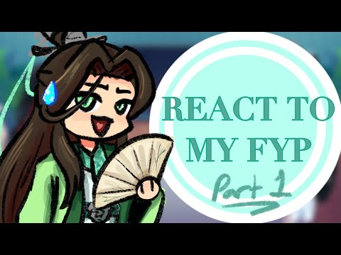 MXTX + ERHA reacts to my FYP GLRV (Part 1/?)