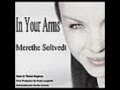 Merethe Soltvedt - In Your Arms - Single 