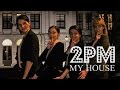 2PM My House Dance Cover Bulgaria