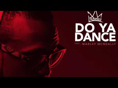 L.Rucus- Do ya dance ft. Marley Mcnealy
