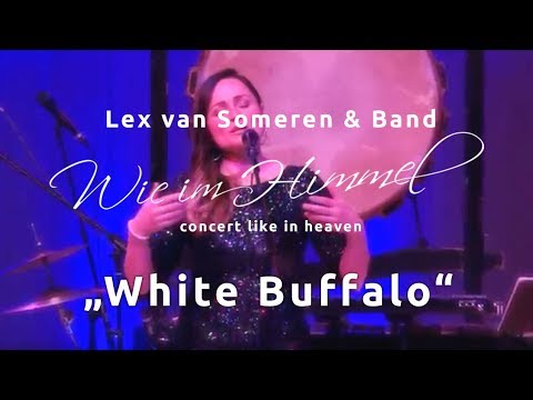 White Buffalo Woman - Konzert Wie im Himmel - Lex van Someren & Band live - Ausschnitt