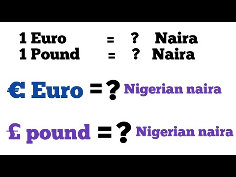 Nigerian Naira to Pound Sterling l euro to naira exchange rate today | Euro to Nigerian Naira