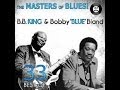 BB King & Bobby "Blue" Bland - Let The Good Times Roll