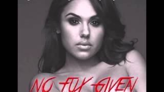 Kristinia Debarge - No Fux Given + Lyrics