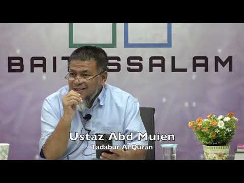 20191002 Ustaz Abd Muien : Tadabur Al Quran