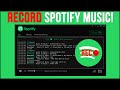 How To Record Spotify Music To Save To Your Computer