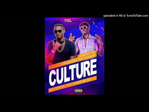 Albert YG Ft. Christoph - Culture [Prod. Duke Blac] (NEW MUSIC 2018)