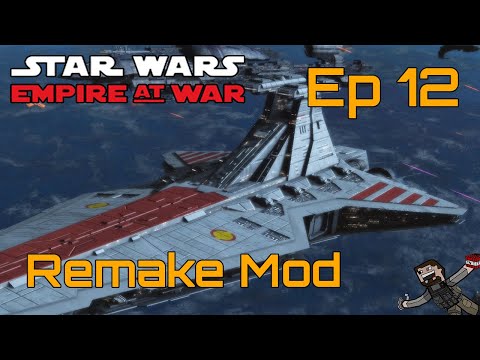 Star Wars Empire at War (Remake Mod) Rise of the Hutts - Ep 12