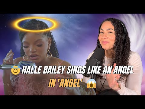 🎤 Vocal Coach REACTS: Halle Bailey's "Angel" Will Give You CHILLS! 😱