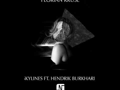 Florian Kruse - Skylines feat Hendrik Burkhard (Original Mix) - Noir Music