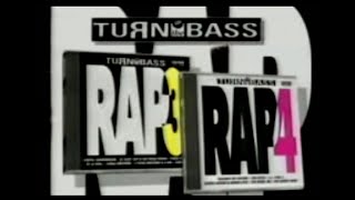 Turn Up The Bass / Rap, volume 3 & 4 – TV Reclame (1992)