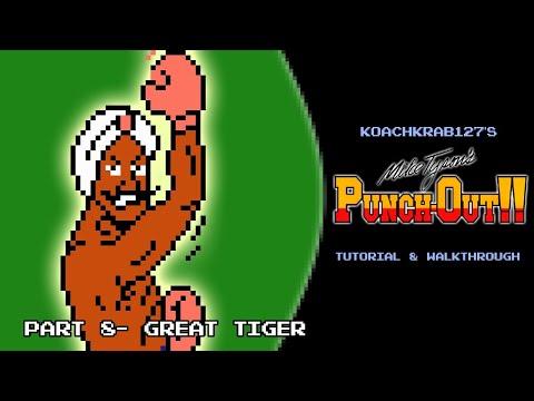 Mike Tyson's Punch-Out!! Tutorial (Part 8 of 17) - Great Tiger