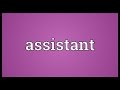 Assistant Meaning