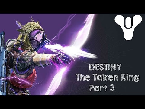 Destiny : The Taken King Walkthrough (Part 3)