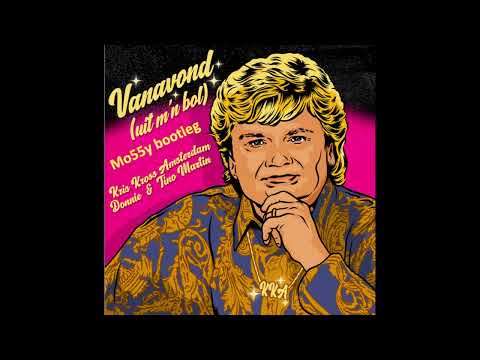 Kris Kross Amsterdam, Donnie, Tino Martin - Vanavond (Uit M'n Bol) - Mo55y Hardstyle Bootleg