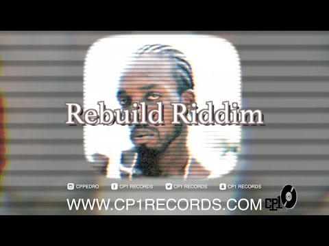 Dancehall Instrumental 2019 - Dancehall Instrumental 2018 - Rebuild Riddim _ CP1 RECORDS