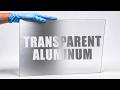 Transparent Aluminum Star Trek Technology Is Now Real