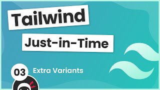 מדריך Tailwind Just in Time #3 - וריאנטים נוספים
