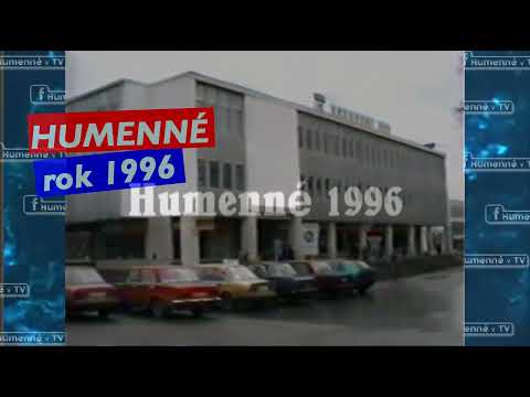 Humenné v TV - Humenné (rok 1996)