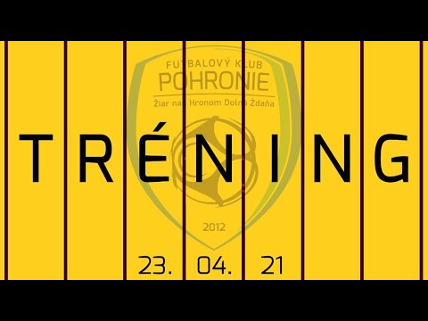 FK POHRONIE / Tréning (23.04.2021)