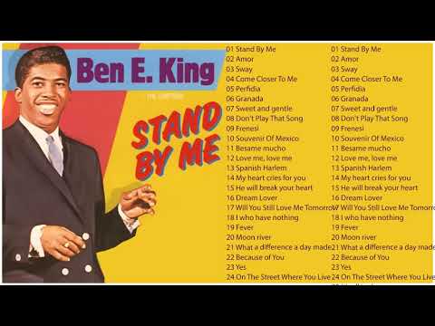 Ben E King Best Songs Full Albums - Oldies Soul Hits Music