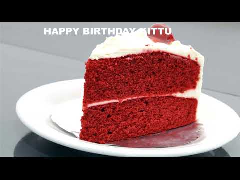 Kittu  Birthday Song - Cakes Pasteles - Happy Birthday KITTU